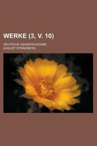 Cover of Werke (3, V. 10); Deutsche Gesamtausgabe