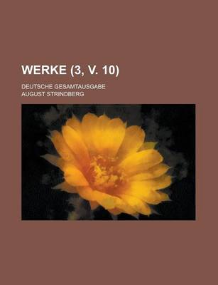 Book cover for Werke (3, V. 10); Deutsche Gesamtausgabe