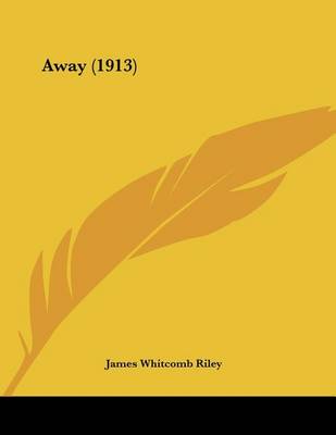 Book cover for Away (1913)