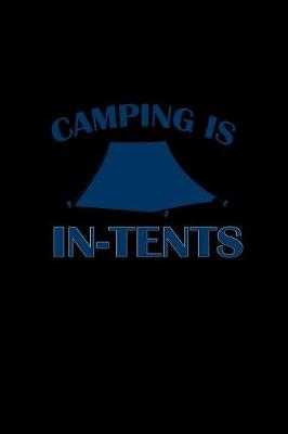 Book cover for Camping is In-Tents.