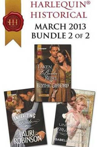 Cover of Harlequin Historical March 2013 - Bundle 2 of 2