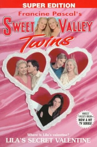 Cover of Sweet Valley Twins Super 5: Lila's Secret Valentine