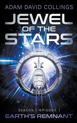 Book cover for Jewel of The Stars. Season 1 Episode 1