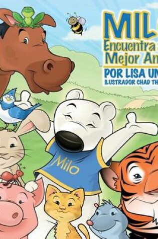 Cover of Milo Finds His Best Friend (Bilingual)