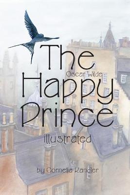 Book cover for Oscar Wilde The Happy Prince illustrated