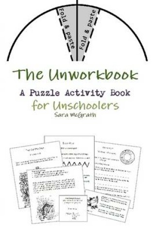 Cover of The Unworkbook: A Puzzle Activity Book for Unschoolers