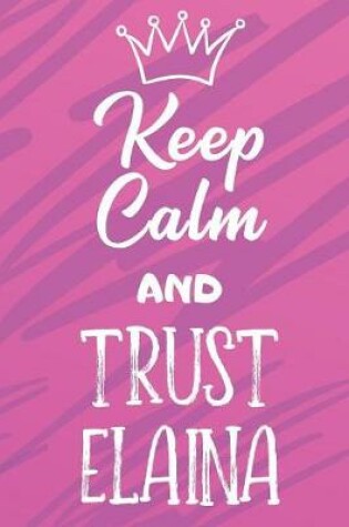 Cover of Keep Calm And Trust Elaina