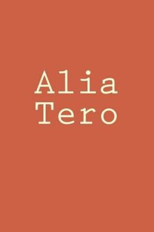 Cover of Alia Tero