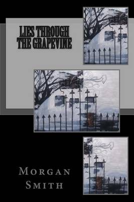 Book cover for Lies Through the Grapevine