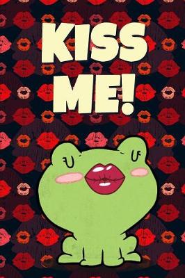 Book cover for Kiss Me!