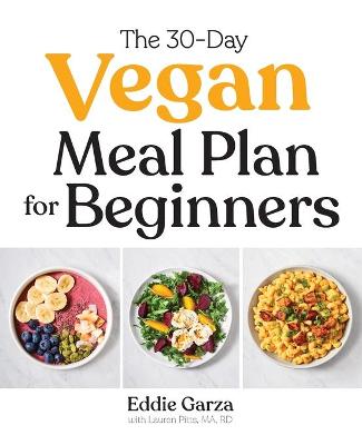Cover of The 30-Day Vegan Meal Plan for Beginners