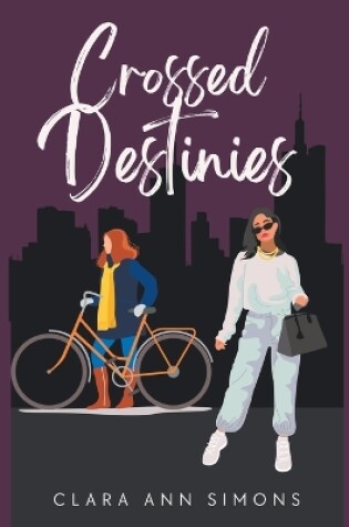 Cover of Crossed Destinies