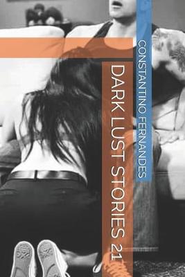 Cover of Dark Lust Stories 21