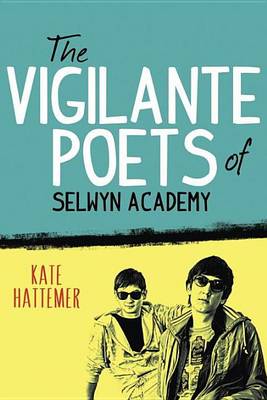 Book cover for Vigilante Poets of Selwyn Academy