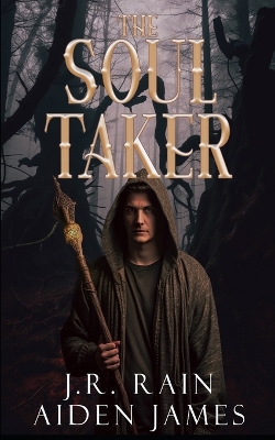 Book cover for The Soul Taker