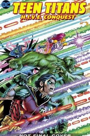 Cover of Teen Titans: H.I.V.E. Conquest
