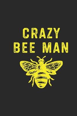 Book cover for Crazy Bee Man