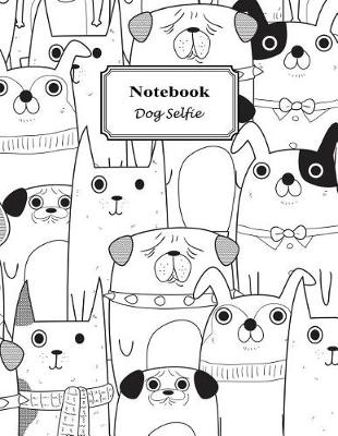 Book cover for Notebook Dog Selfie