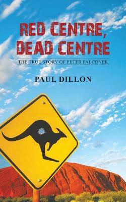 Book cover for Red Centre, Dead Centre