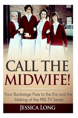 Book cover for Call The Midwife!