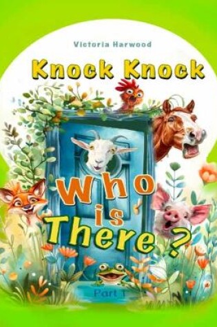 Cover of Knock Knock, Who's there?