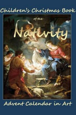 Cover of Children's Christmas Book of the Nativity