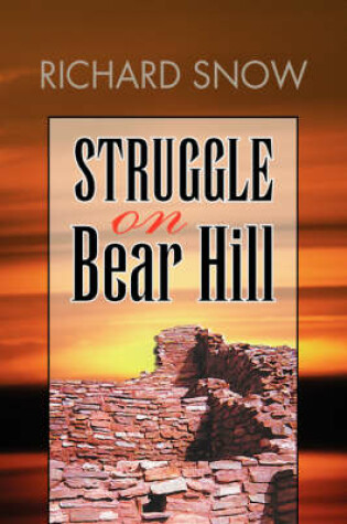 Cover of Struggle on Bear Hill