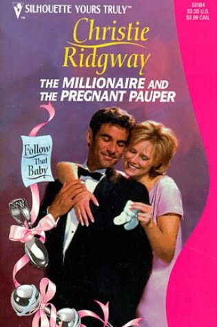 Cover of The Millionaire And The Pregnant...