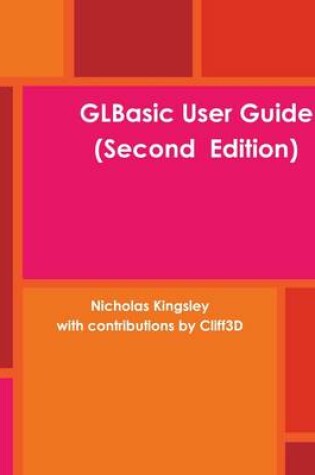 Cover of GLBasic User Guide (Second Edition)