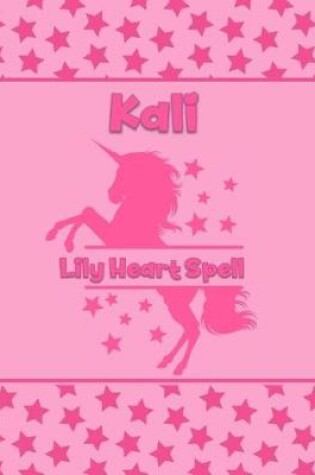 Cover of Kali Lily Heart Spell