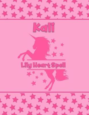 Book cover for Kali Lily Heart Spell