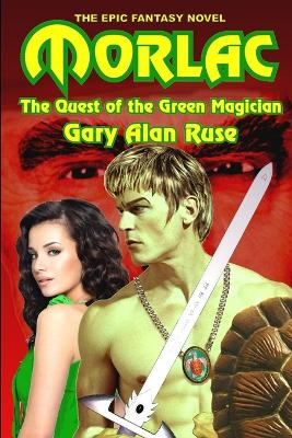 Book cover for Morlac: The Quest of the Green Magician