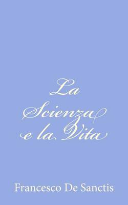 Book cover for La Scienza e la Vita