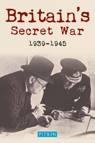 Cover of Britain's Secret War 1939-1945