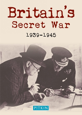 Book cover for Britain's Secret War 1939-1945