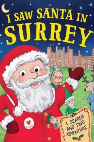 Cover of I Saw Santa in Surrey