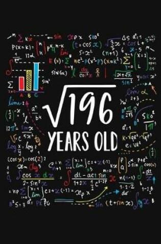 Cover of Square Root Of 196 Years Old