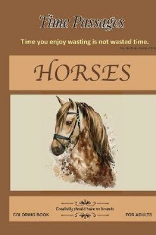 Cover of Horses Coloring Book for Adults