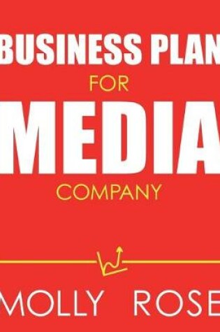 Cover of Business Plan For Media Company