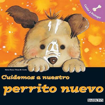 Book cover for Cuidemos a Nuestro Perrito Nuevo