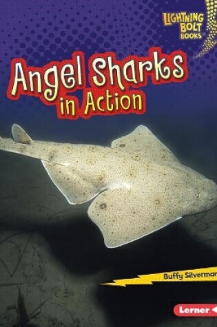 Cover of Angel Sharks in Action