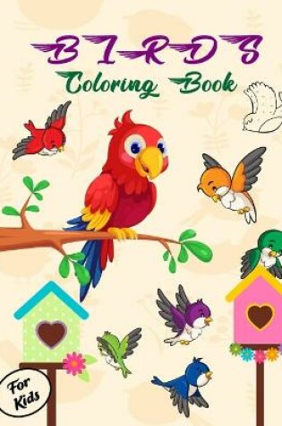 Cover of Birds Coloring Book for Kids