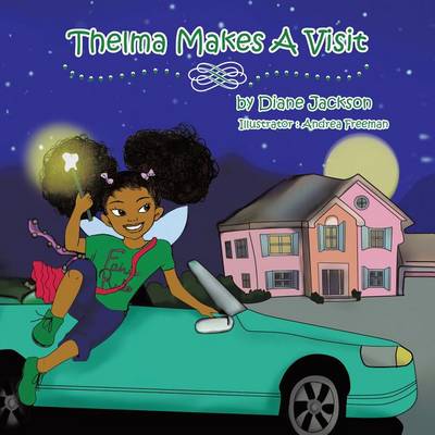 Book cover for Thelma Makes a Visit