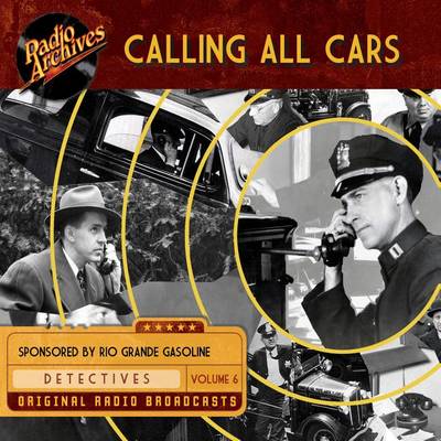 Book cover for Calling All Cars, Volume 6