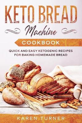 Book cover for Keto Bread Machine Cookbook