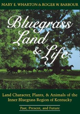 Book cover for Bluegrass Land and Life