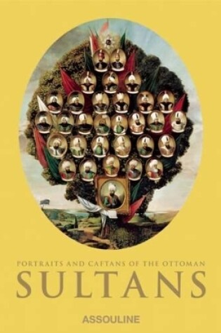 Cover of Portraits and Caftans of the Ottoman Sultans