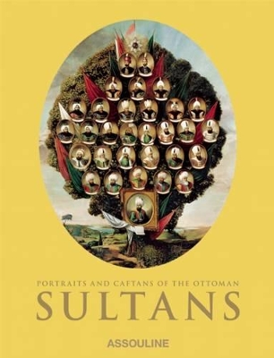 Book cover for Portraits and Caftans of the Ottoman Sultans