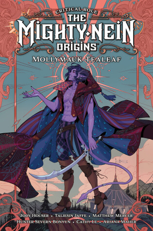 Cover of Critical Role: The Mighty Nein Origins -- Mollymauk Tealeaf