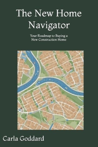 Cover of The New Home Navigator